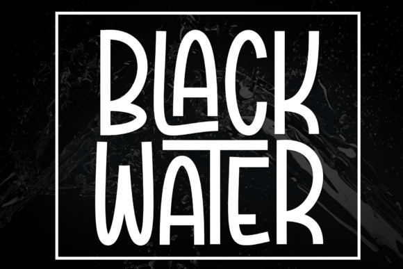 Black Water: A Bold Display Font for Modern Design