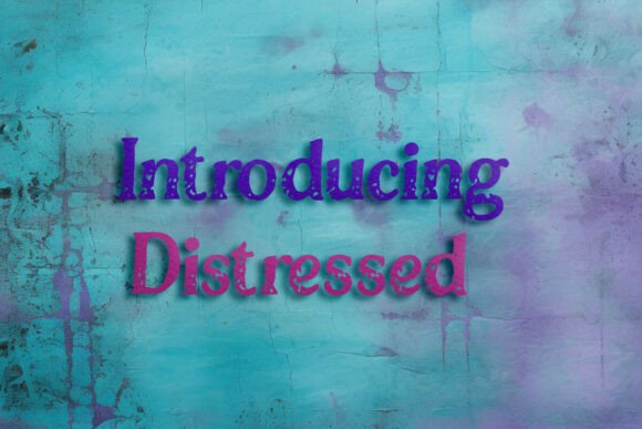 Distressed Typography: Adding Authentic Character to Design